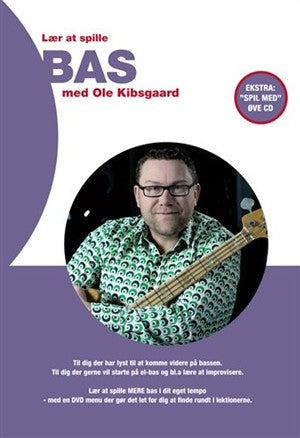 Ole Kibsgaard Lær at spille bass